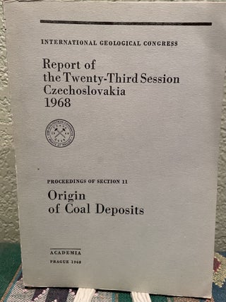 Item #30409 INTERNATIONAL GEOLOGICAL CONGRESS, REPORT OF THE TWENTY-THIRD SESSION, CZECHOSLOVAKIA...