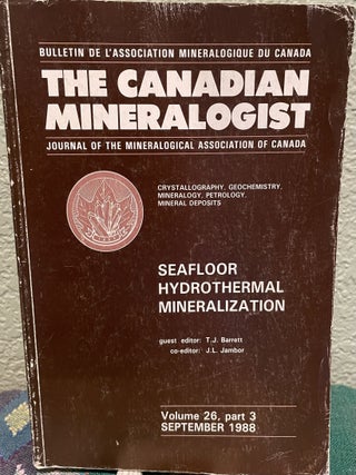 Item #30422 Seafloor Hydrothermal Mineralization. T. J. Barrett, J L. Jambor