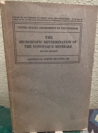 Item #30482 Microscopic Determination of the Nonopaque Minerals. E. S. Larsen, H. Berman
