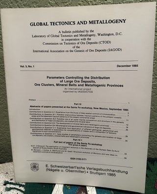 Item #30975 Global Tectonics and Metallogeny Volume 3, No. 1 Parameters Controlling the...
