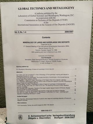 Item #30976 Global Tectonics and Metallogeny Volume 9, Nos. 1-4 Mineralogy of Large and...