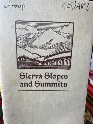 Item #31142 Sierra Slopes and Summits. Alice Shepard