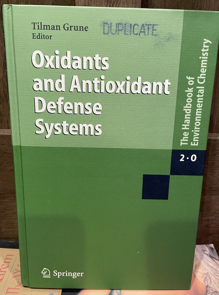 Item #31171 Oxidants and Antioxidant Defense Systems. Tilman Grune.