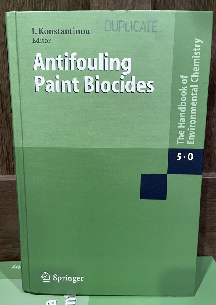 Item #31172 Antifouling Paint Biocides. Ioannis K. Konstantinou.