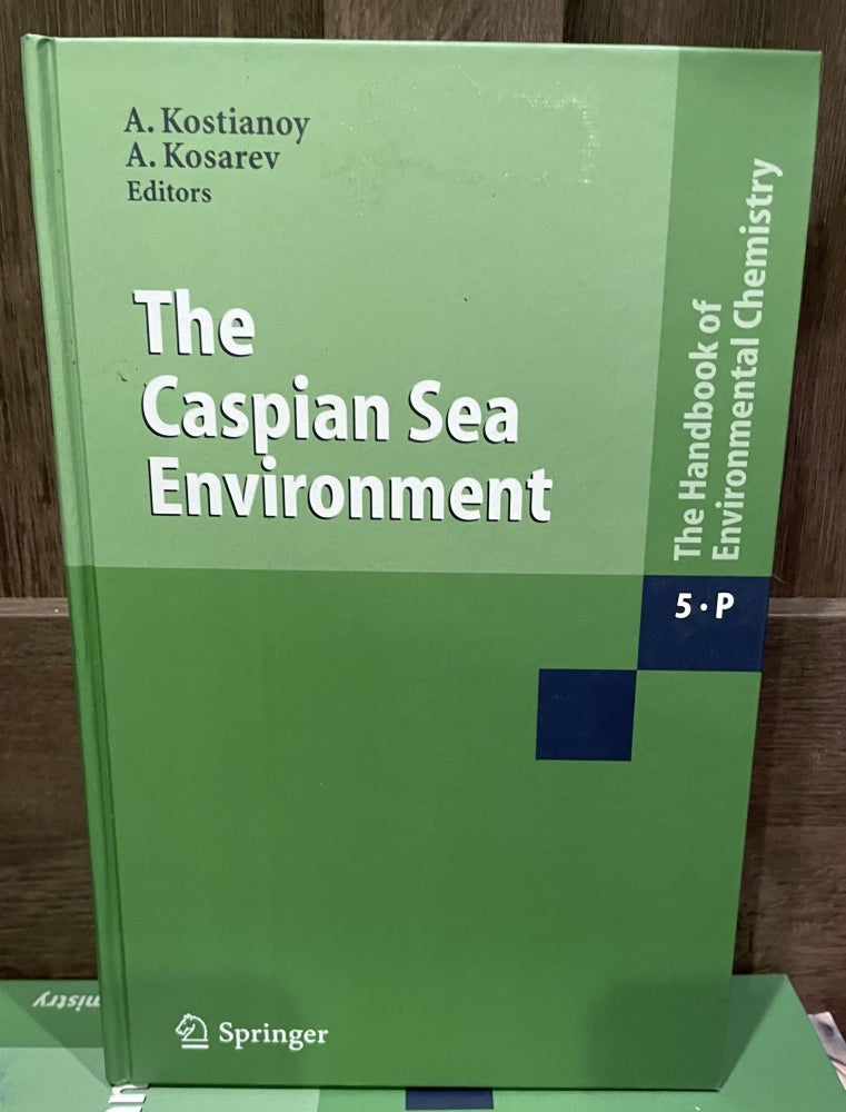 Item #31175 The Caspian Sea Environment. Aleksey N. Kosarev.