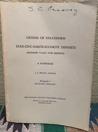 Item #31178 Genesis of Stratiform LEAD-ZINC BARITE-FLUORITE DEPOSITS Mississippi Valley Type...