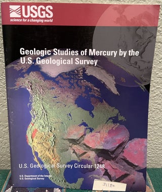 Item #31181 Geologic Studies of Mercury by the U. S. Geological Survey. J. E. Ed Bray