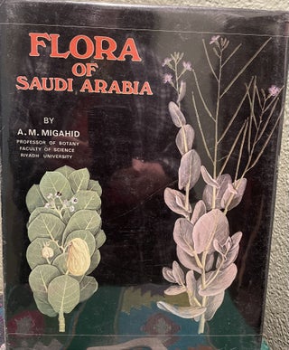 Item #31323 Flora of Saudi Arabia Volume II Monocotyledons. Ahmed Mohammed Migahid