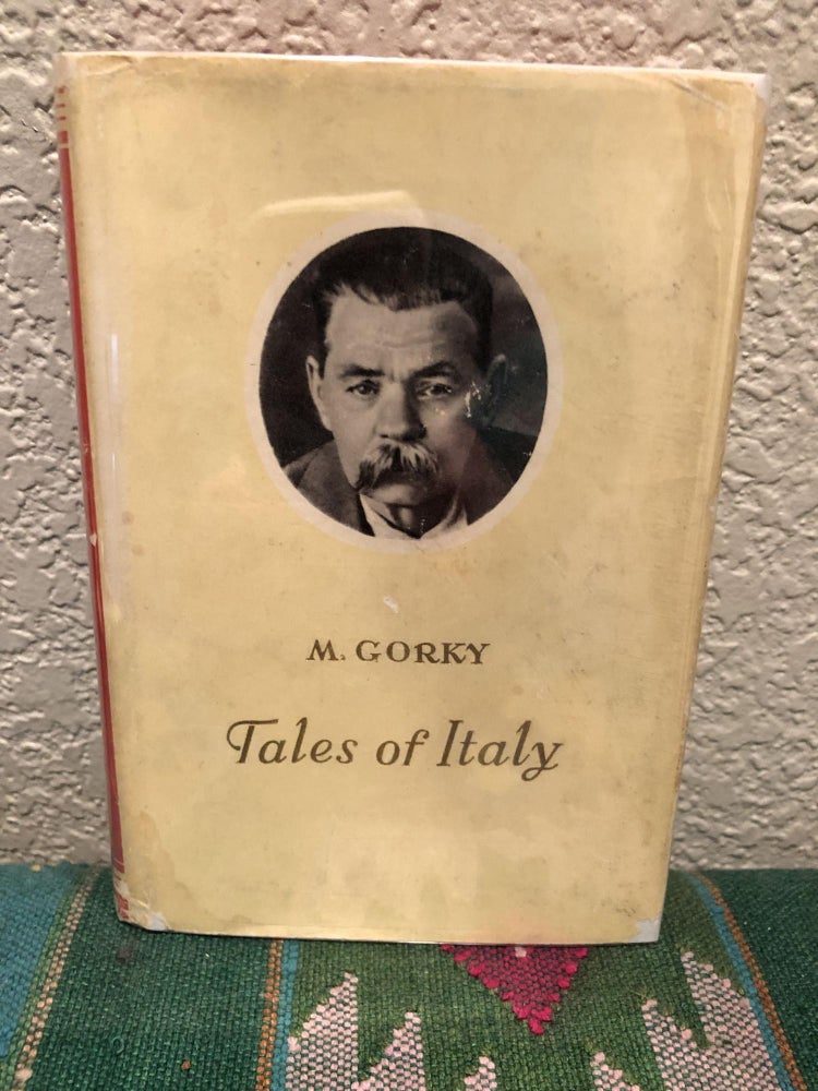 Item #5557993 Tales of Italy. M. Gorky, Rose Prokofieva.