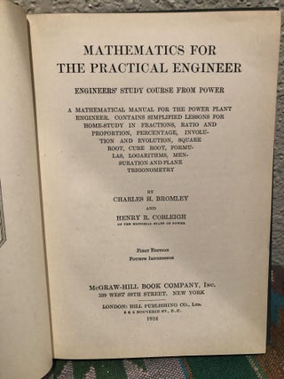 Mathematics for the Practical Engineer: Engineers' Study Course From Power; a Mathematical Manual for the Power Plant Engineer. Contains Simplified Lessons...Mensuration and Plane Trigonometry