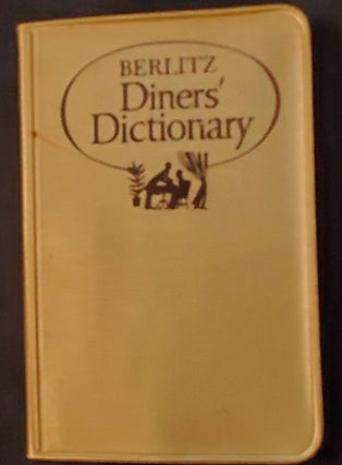Item #5558210 Berlitz Diner’s Dictionary For Travelers. Robert Strumpen-Darrie, Charles F. Berlitz