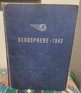 Item #5558296 Aerosphere 1943 Including Modern Aircraft, Modern Aircraft Engines, Aircraft...