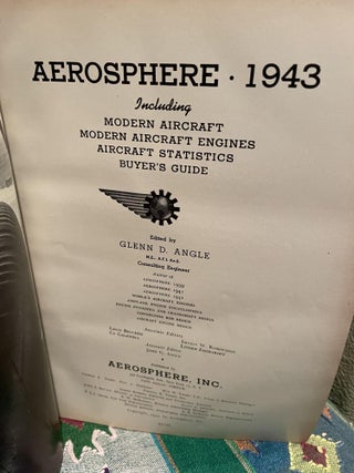Aerosphere 1943 Including Modern Aircraft, Modern Aircraft Engines, Aircraft Statistics, Buyer's Guide