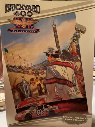 Brickyard 400 Indianapolis Motor Speedway August 3, 1996, Daytona U.S.A. by William Neely, Pepsi-Cola 150 Saturday July 12, 1986