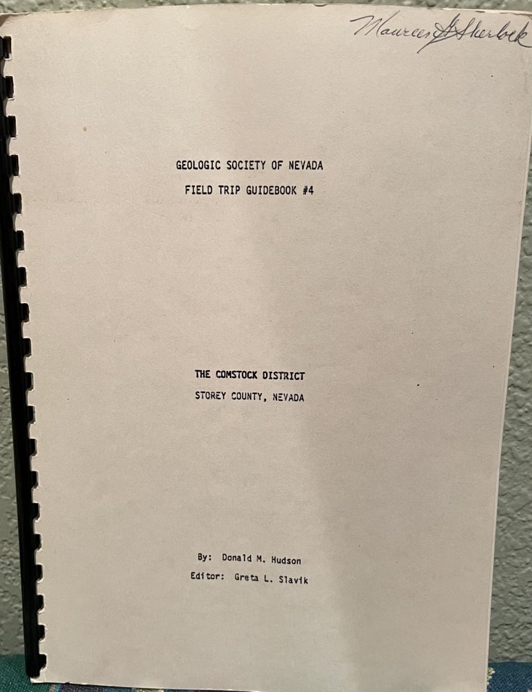 Item #5563015 The Comstock District Storey County, Nevada. Donald M. Hudson.