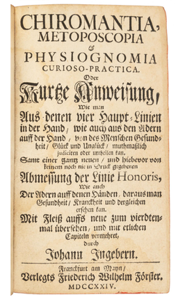 Chiromantia Metoposcopia and Physiognomia Odeer Kurtze Anweisung, Wieman Aus Denen Vier Haupt-Lineen in der Hand. German Edition