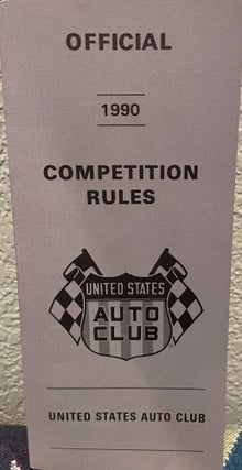 Item #5563063 Official 1990 Competition Rules United States Auto Club. USAC