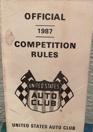 Item #5563064 Official 1987 Competition Rules United States Auto Club. USAC