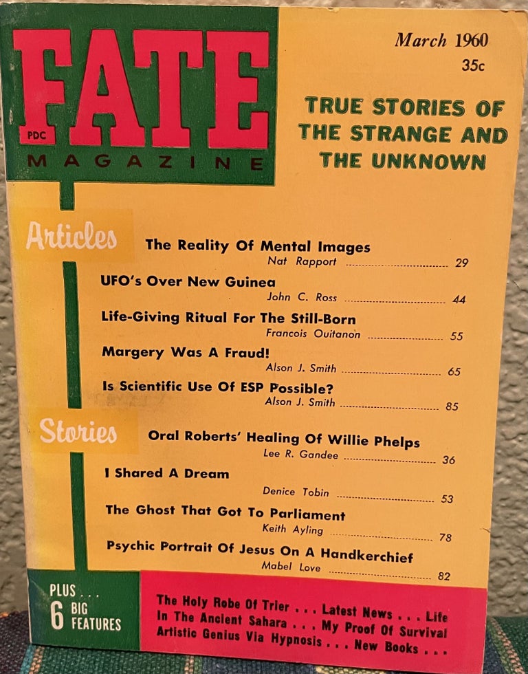 Item #5563071 FATE MAGAZINE True Stories of the Strange and Unknown Vol. 13 No. 3 Issue 120. Mary Fuller.