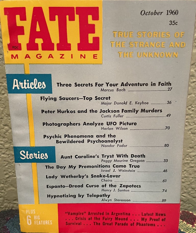 Item #5563073 Fate Magazine True Stories of The Strange and The Unknown October 1960 Vol 13 No. 10 Issue 127. Mary Fuller.
