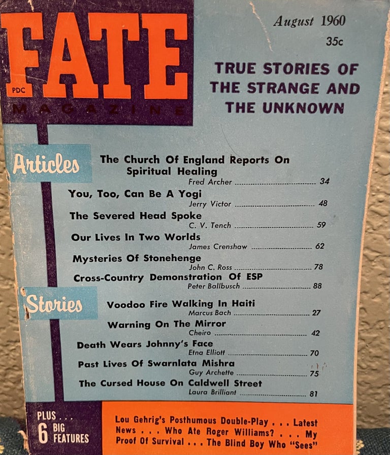 Item #5563076 Fate Magazine True Stories of the Strange and the Unknown August 1960 Vol 13 No 8 Issue 125. Mary Fuller.