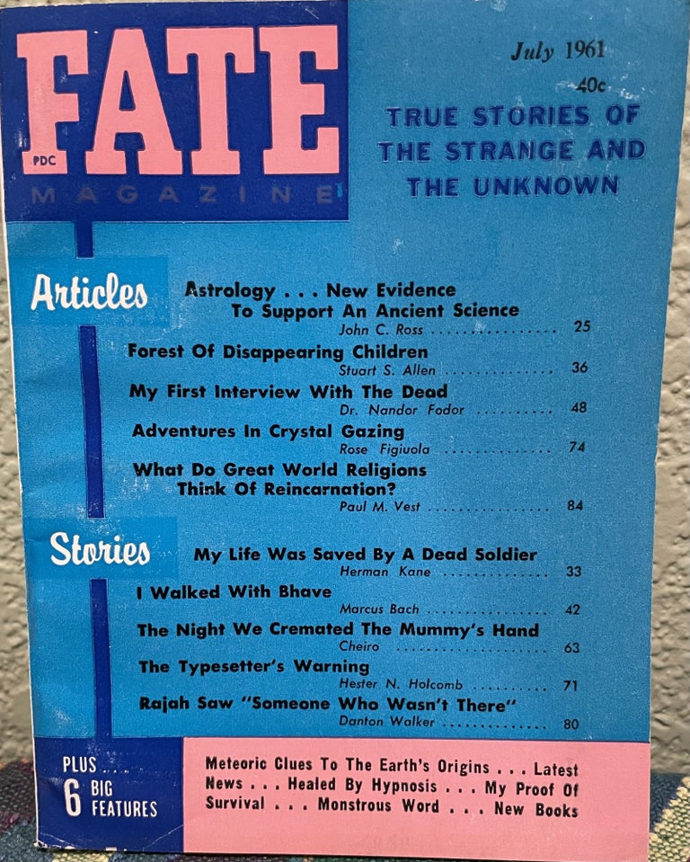 Item #5563089 Fate Magazine True Stories of the Strange and the Unknown. Mary Fuller.