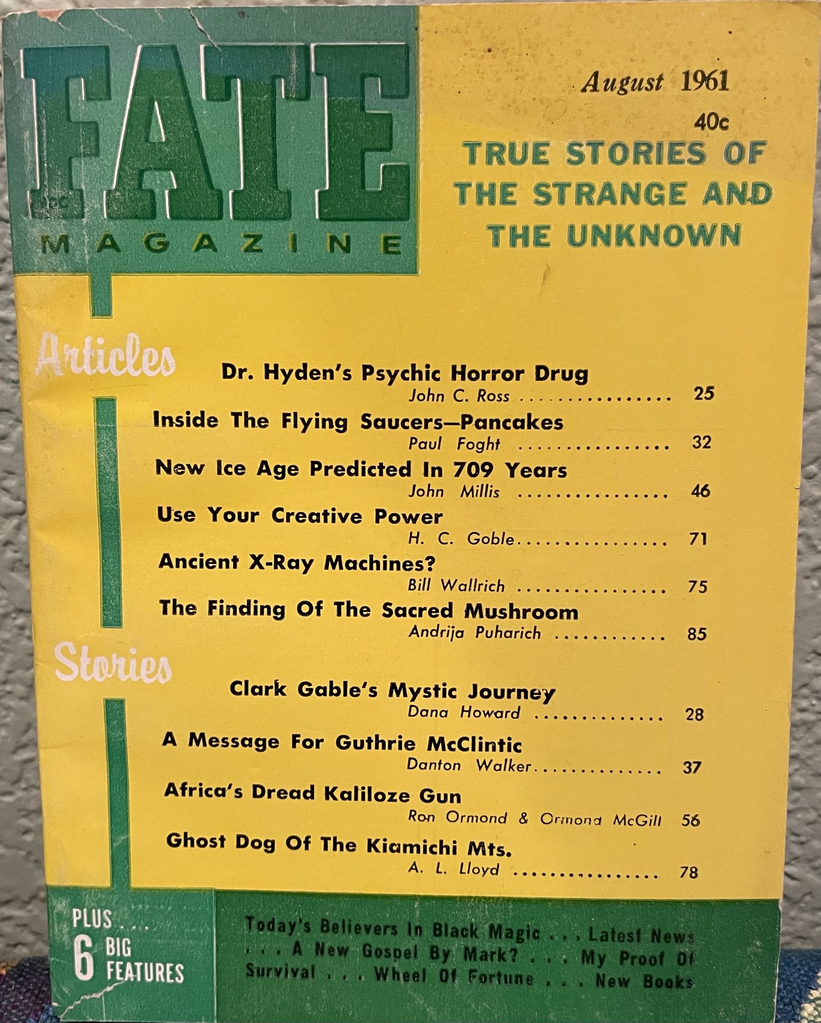 Fate Magazine True Stories of the Strange and the Unknown August 1961 Vol 14 No 8 Issue 137. Mary Fuller.
