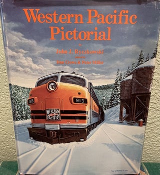 Item #5563115 Western Pacific Pictorial Volume One. John J. Ryczkowski