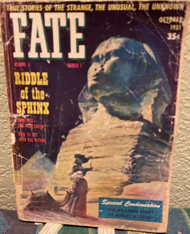 Item #5563204 Fate Magazine, True Stories of the Strange, The Unusual, The Unknown October 1951 Vol 4 No 7 Issue 23. Robert N. Webster.