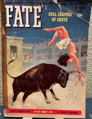 Item #5563211 Fate Magazine; True Stories of the Strange, the Unusual, The Unknown January 1952...