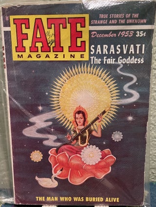 Item #5563215 Fate Magazine - True Stories of the Strange and The Unknown / December, 1953 Vol 6...