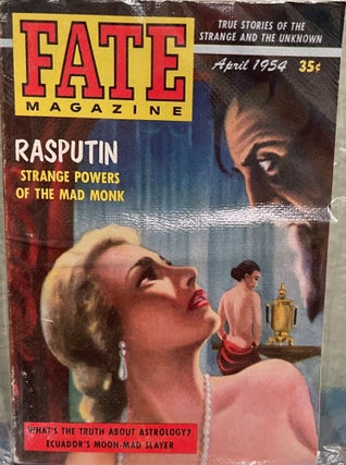 Item #5563230 Fate Magazine, True Stories of the Strange and the Unknown April 1954 Vol 7 No 4...