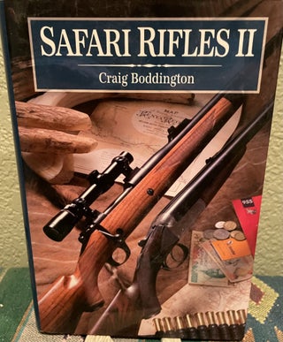 Item #5563368 Safari Rifles II. Craig Boddington