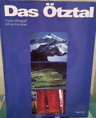 Item #5563390 Das Otztal, German Language. Alfred Komarek