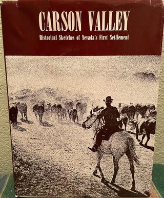 Item #5563446 Carson Valley Historical Sketches of Nevada's First Settlement. Grace Danberg