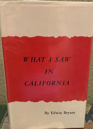 Item #5563491 What I saw in California;: Being the journal of a tour by the emigrant route and...
