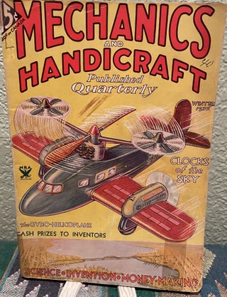 Item #5563582 Mechanics and Handicraft Winter 1933 Vol. 1 No. 1. N. L. Pines