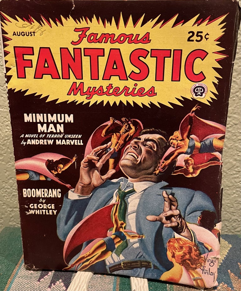 Item #5563584 FAMOUS FANTASTIC MYSTERIES: August !947 Vol. 8 No. 6. Andrew Marvell, Neil, Austin, George, Whitley.