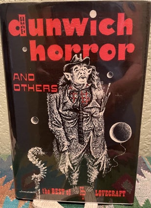 Item #5563599 Dunwich Horror and Others; The Best Supernatural Stories of H. P. Lovecraft. H. P....
