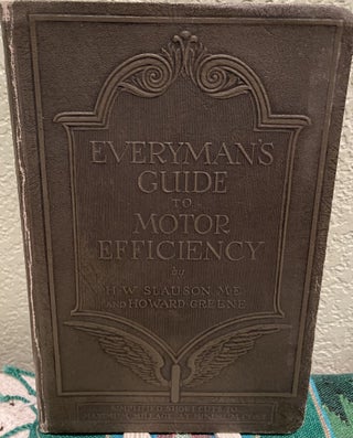 Item #5563636 Everyman's Guide to Motor Efficiency: Simplified Short-cuts to Maximum Mileage at...