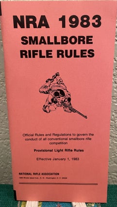 Item #5563654 3 pamphlet lot for rifles, NRA 1983 Smallbore Rifle Rules, Instructor's Guide Basic...