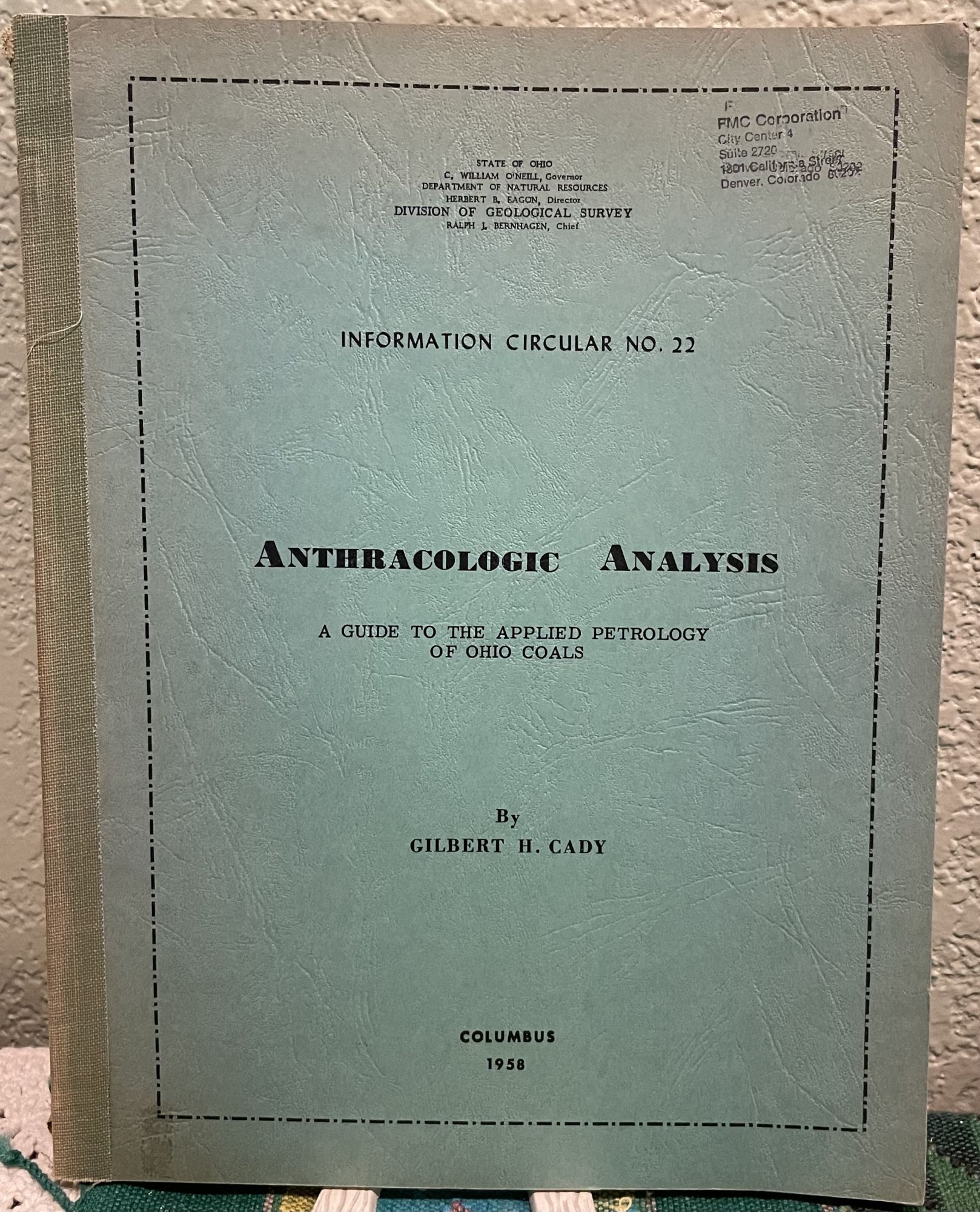 Anthracologic Analysis, a Guide to the Applied Petrology of Ohio Coals, Information Circular No. 22. Gilbert H. Cady.