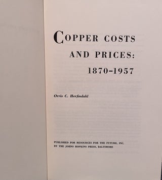 Copper Costs and Prices: 1870-1957