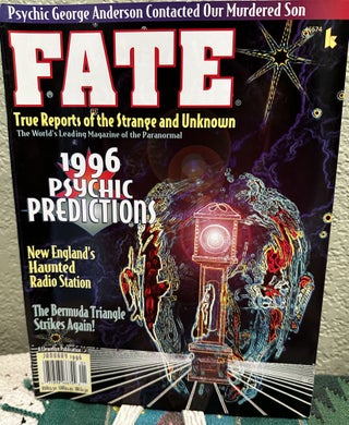 Item #5563949 Fate Magazine, July, June, May, April, March, February, January 1996. in Chief...