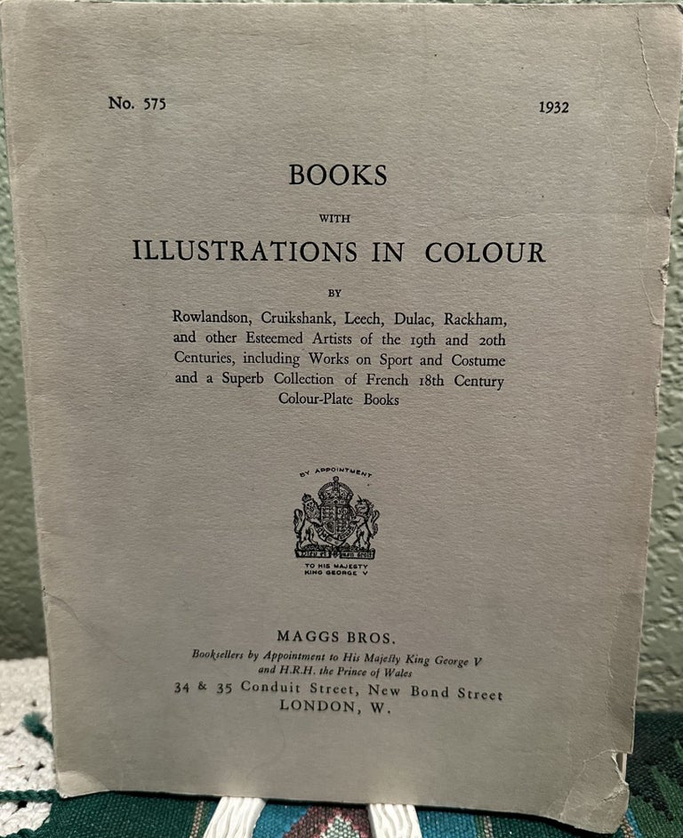 Item #5563953 Books with Illustrations in Colour. Maggs Bros.