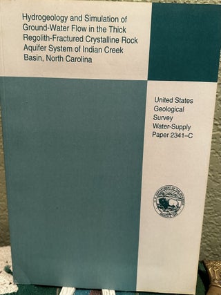 Item #5563978 Hydrogeology and Simulation of Ground-Water Flow in the Thick Regolith-Fractured...