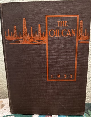 Item #5563985 The Oil Can: A Yearbook Published by the Class of 1933 at the High School Oil City,...