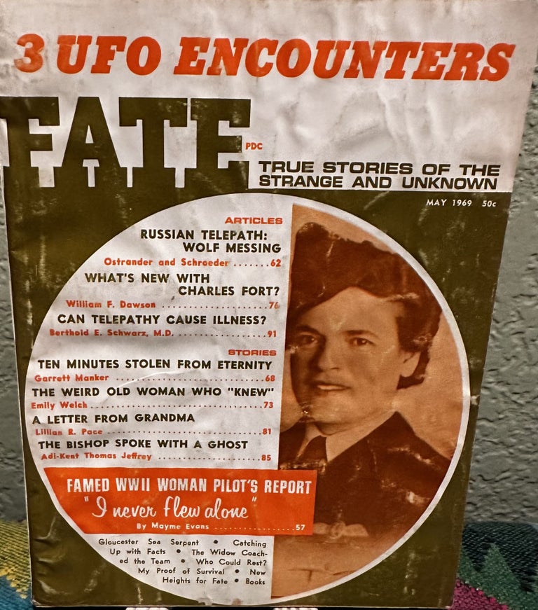 Item #5564002 Fate Magazine; True Stories of the Strange and Unknown, May 1969 Vol. 23 No. 5 Issue 230. Mary Margaret Fuller.