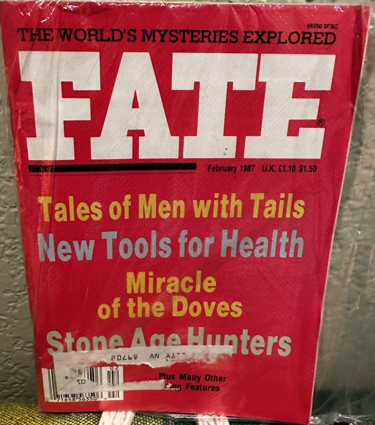 Item #5564105 Fate The World's Mysteries Explored February 1987 Vol 40 No 2 Issue 443. Mary Margaret Fuller.