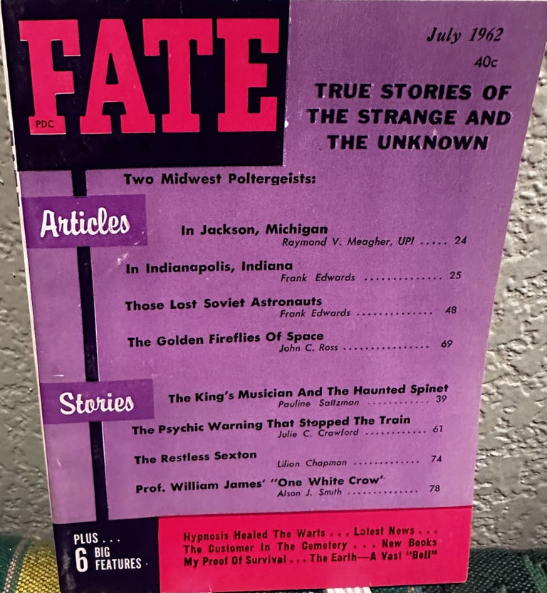 Item #5564127 Fate Magazine: True Stories of the Strange and Unknown July 1962 Vol15 No 7 Issue148. Mary Margaret Fuller.